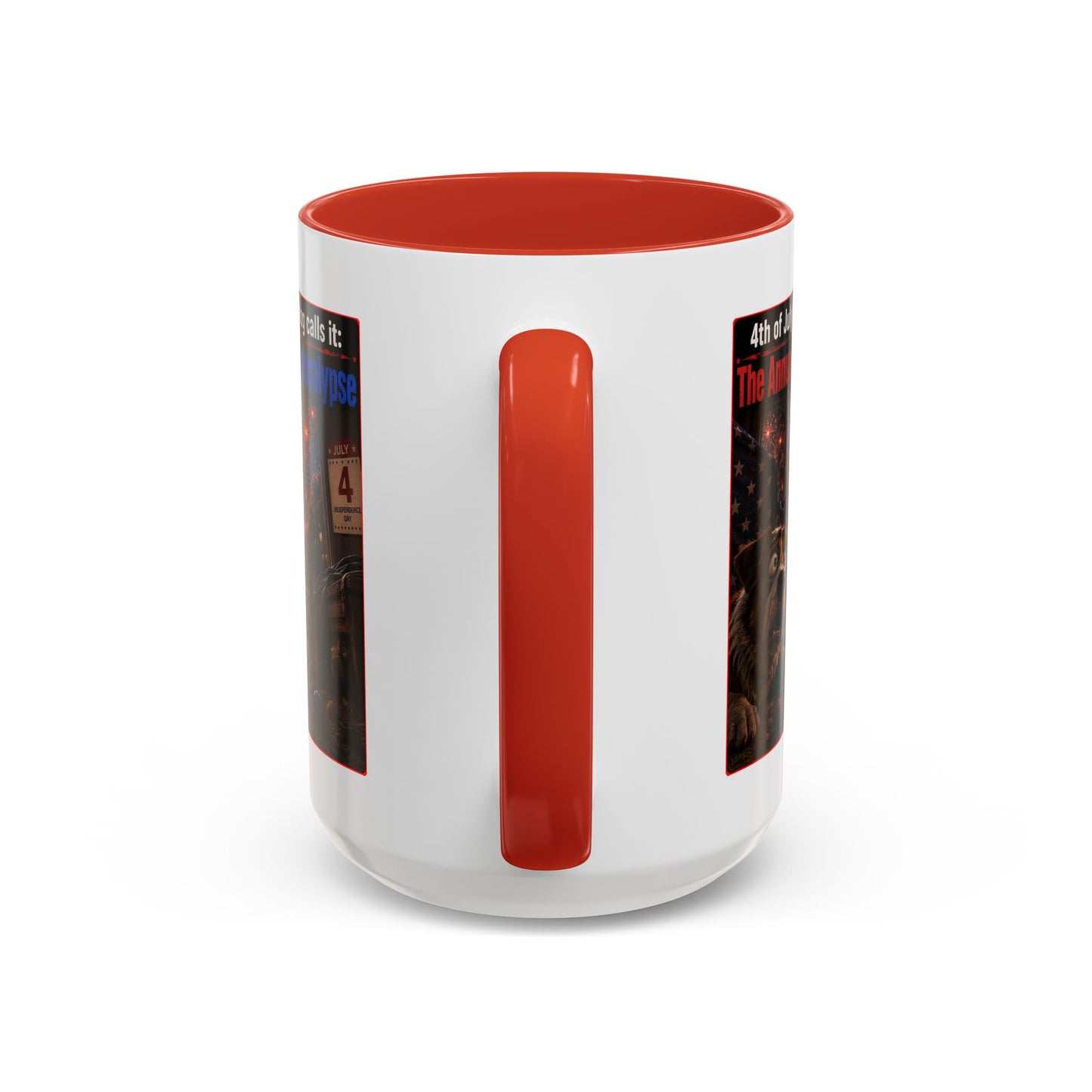 4th of July Dog Apocalypse Mug — Funny Fireworks Anxiety Accent Coffee Cup - Red, Blue or Black (11/15oz)