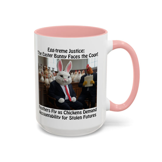 Egg-treme Justice: The Easter Bunny Faces the Coop - Funny Easter Coffee Mug - Accent (11oz & 15oz)