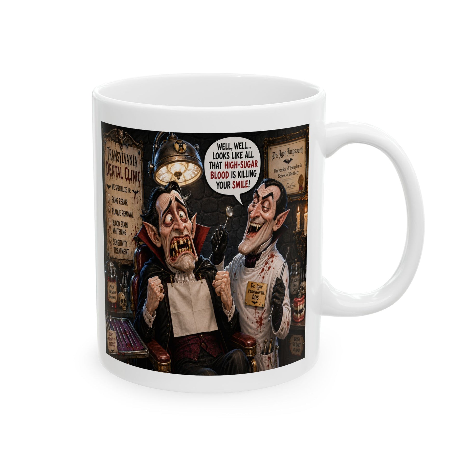 Funny vampire Halloween mug featuring Count Snackula getting his fangs examined at the Transylvania Dental Clinic. 15oz, right hand view.