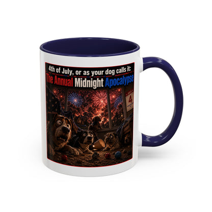 4th of July Dog Apocalypse Mug — Funny Fireworks Anxiety Accent Coffee Cup - Red, Blue or Black (11/15oz)