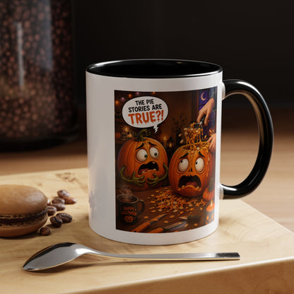 Accent Coffee Mug — Funny Halloween Pumpkin "The Pie Stories Are True?!"