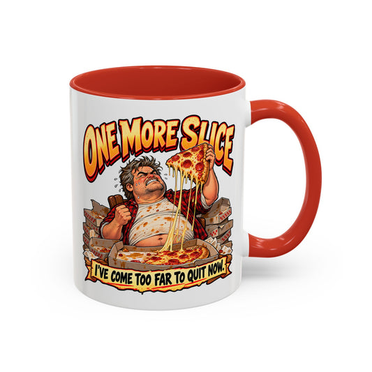 "One More Slice" – Fun Retro Pizza Lover - Accent Coffee Mug (11oz/15oz)