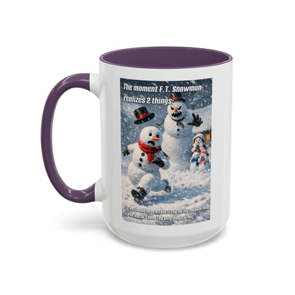 Snowman Mug – Humorous Winter Coffee Cup (The moment F.T. Snowman realizes 2 things)