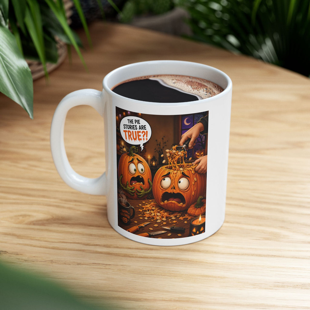 The Pie Stories Are True?! – Halloween Coffee Mug (11oz & 15oz)