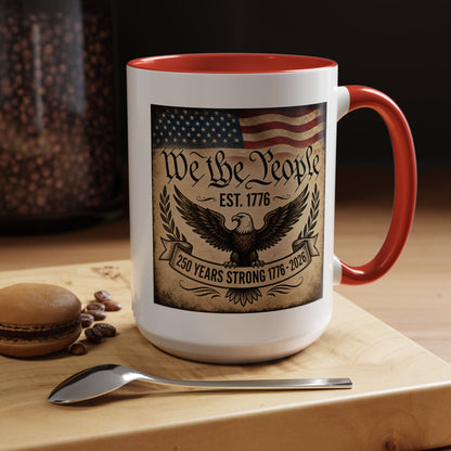 We The People 250th Anniversary Coffee Mug - Patriotic American Semicentennial Red or Blue Accent Mug