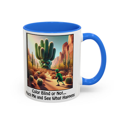 Pinch Me and See What Happens - St. Patrick's Day Mug - Colorful 11oz & 15oz Coffee Mugs
