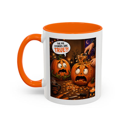 Accent Coffee Mug — Funny Halloween Pumpkin "The Pie Stories Are True?!"