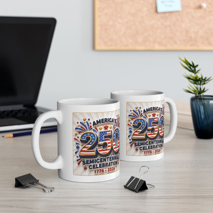 America’s Semicentennial 1776–2026 Celebration - White Coffee Mug 11oz/15oz