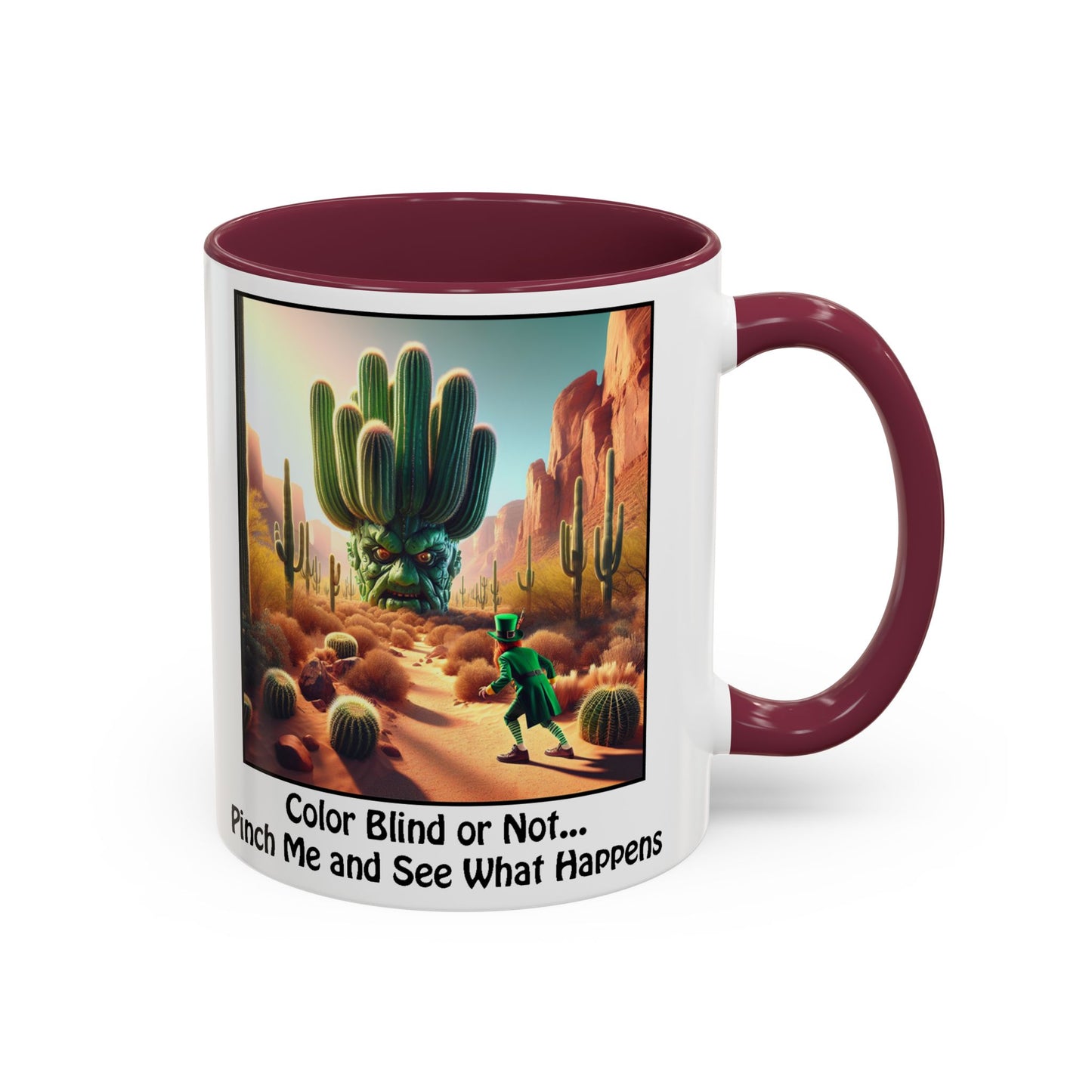 Pinch Me and See What Happens - St. Patrick's Day Mug - Colorful 11oz & 15oz Coffee Mugs