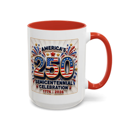 America’s Semicentennial 1776–2026 Celebration Accent Coffee Mug