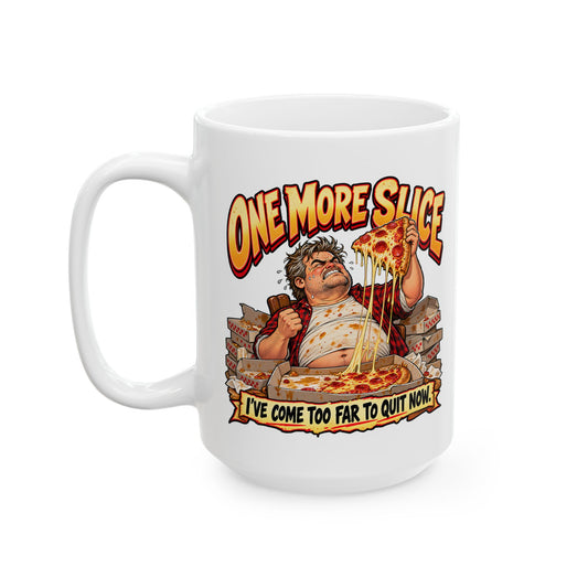 "One More Slice" – Fun Retro Pizza Lover Coffee Mug (11oz/15oz)