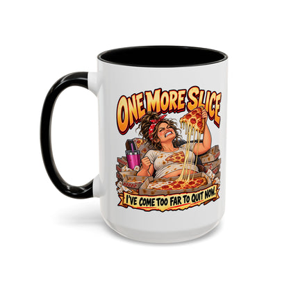 "One More Slice" – Fun Retro Female Pizza Lover - Accent Coffee Mug (11oz/15oz)