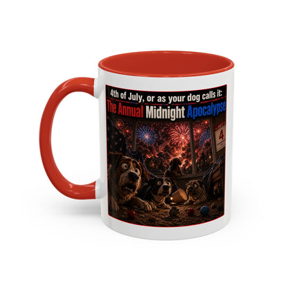 4th of July Dog Apocalypse Mug — Funny Fireworks Anxiety Accent Coffee Cup - Red, Blue or Black (11/15oz)