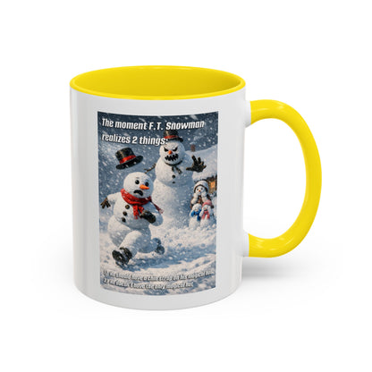 Snowman Mug – Humorous Winter Coffee Cup (The moment F.T. Snowman realizes 2 things)
