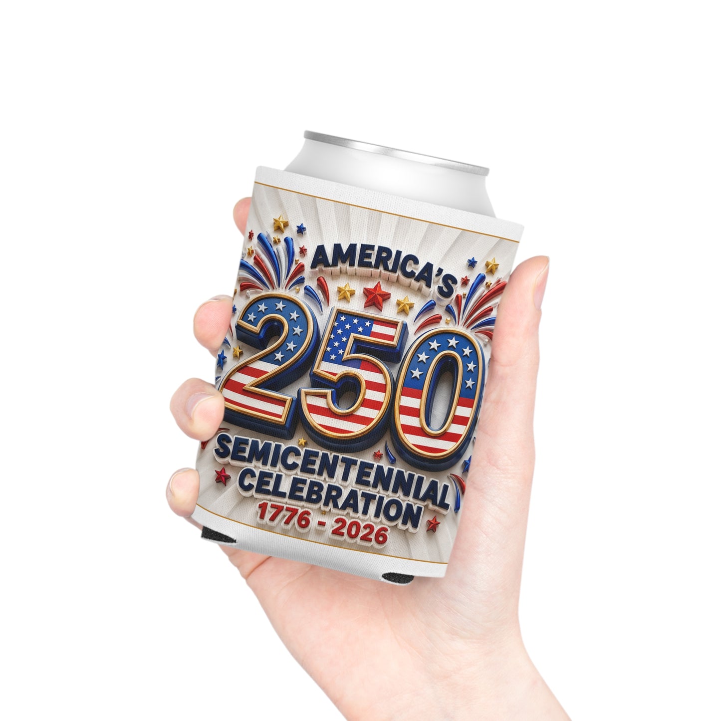 America's 250th Semicentennial Can Cooler – 1776–2026 Patriotic Koozie