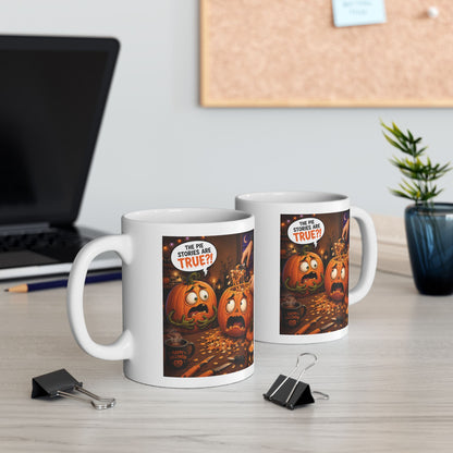 The Pie Stories Are True?! – Halloween Coffee Mug (11oz & 15oz)