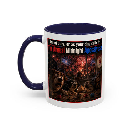 4th of July Dog Apocalypse Mug — Funny Fireworks Anxiety Accent Coffee Cup - Red, Blue or Black (11/15oz)