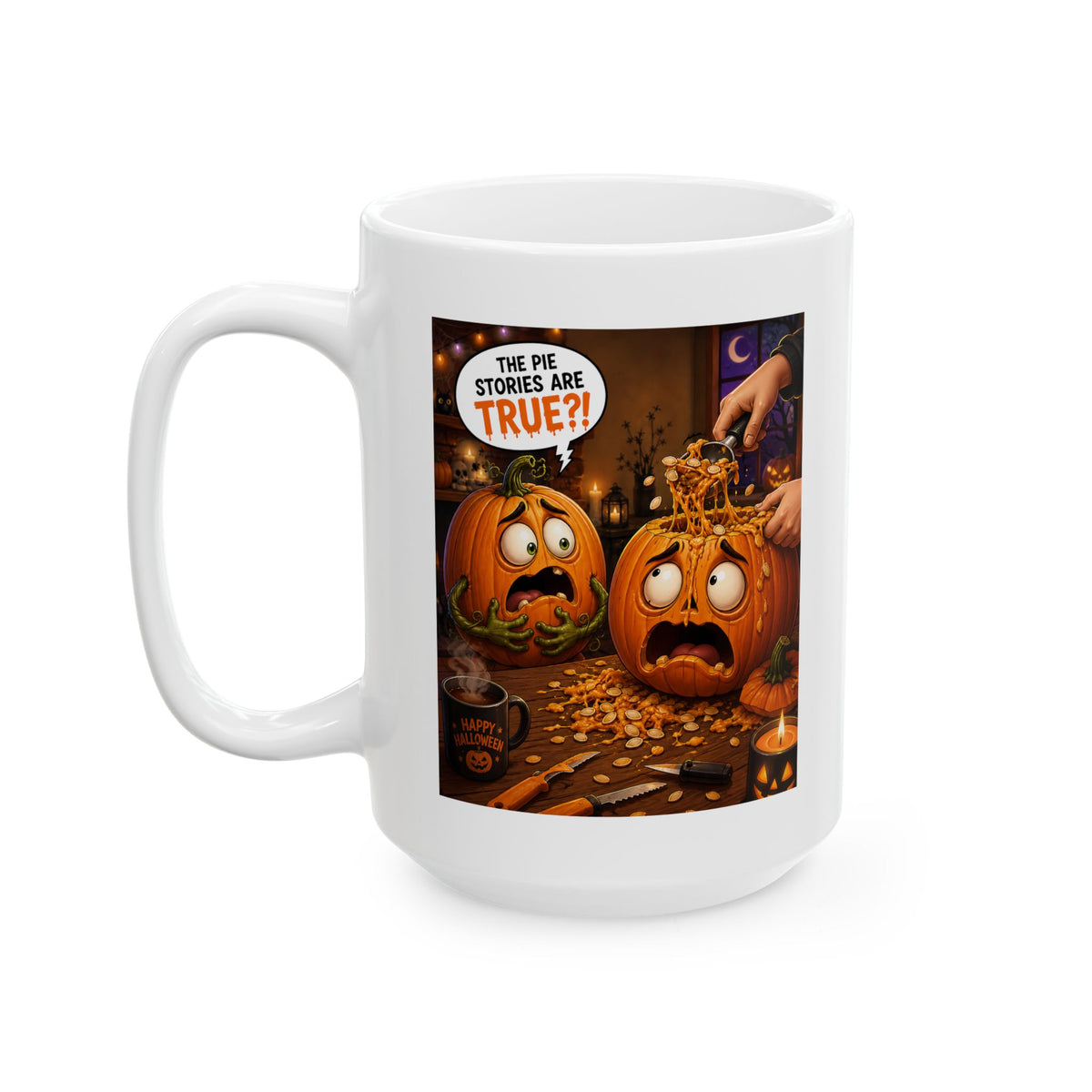 The Pie Stories Are True?! – Halloween Coffee Mug (11oz & 15oz)