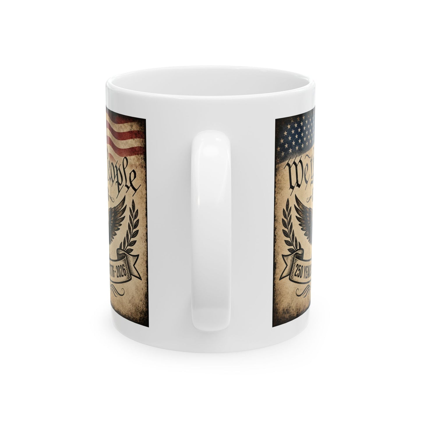 We the People 250 Years Strong — Patriotic American 250th Birthday Coffee Cup (11oz & 15oz)