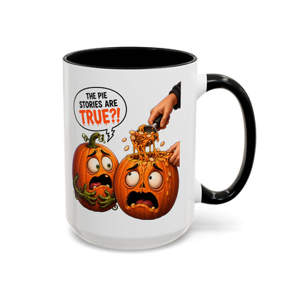 Accent Coffee Mug — Funny Halloween Pumpkin "The Pie Stories Are True?!" v2
