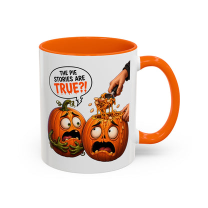 Accent Coffee Mug — Funny Halloween Pumpkin "The Pie Stories Are True?!" v2