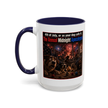 4th of July Dog Apocalypse Mug — Funny Fireworks Anxiety Accent Coffee Cup - Red, Blue or Black (11/15oz)