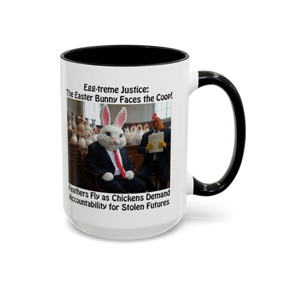 Egg-treme Justice: The Easter Bunny Faces the Coop - Funny Easter Coffee Mug - Accent (11oz & 15oz)