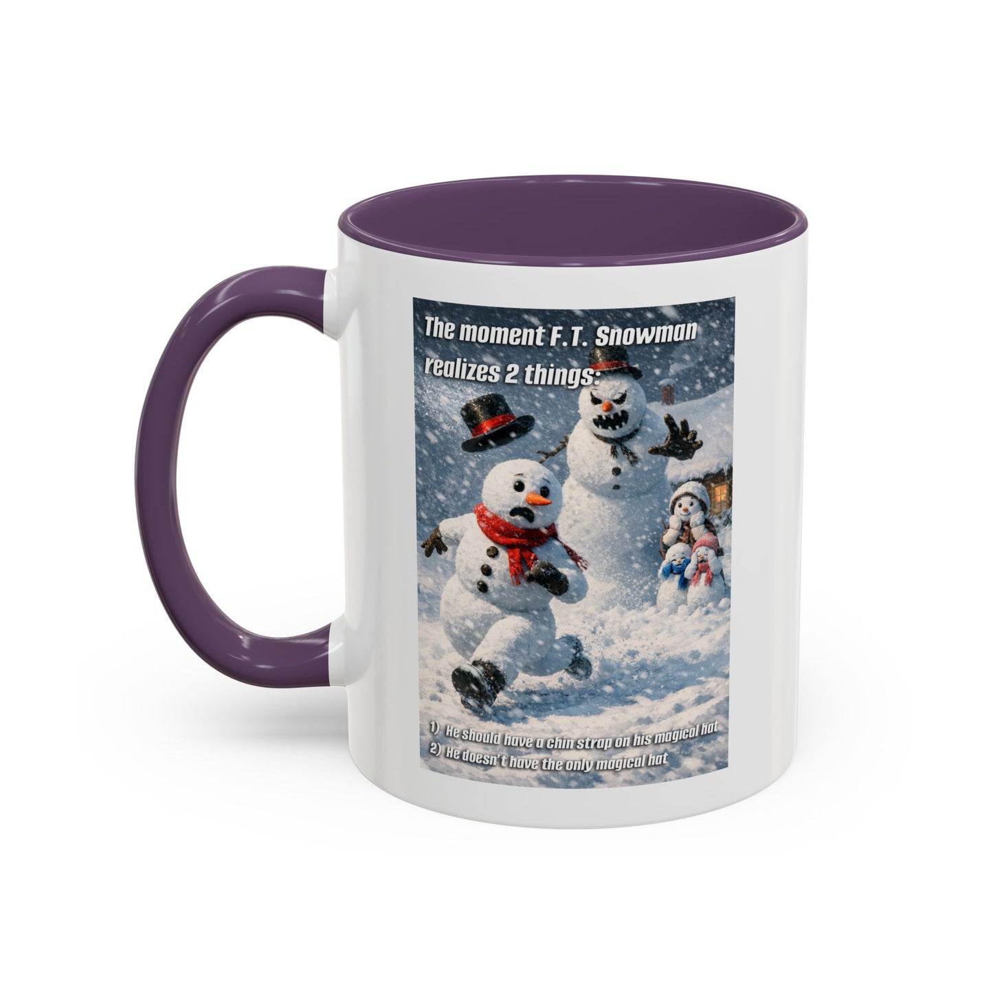 Snowman Mug – Humorous Winter Coffee Cup (The moment F.T. Snowman realizes 2 things)