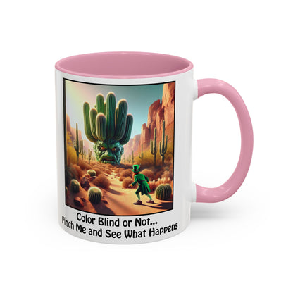 Pinch Me and See What Happens - St. Patrick's Day Mug - Colorful 11oz & 15oz Coffee Mugs