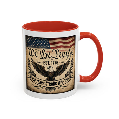 We The People 250th Anniversary Coffee Mug - Patriotic American Semicentennial Red or Blue Accent Mug