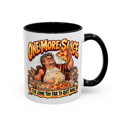 "One More Slice" – Fun Retro Pizza Lover - Accent Coffee Mug (11oz/15oz)
