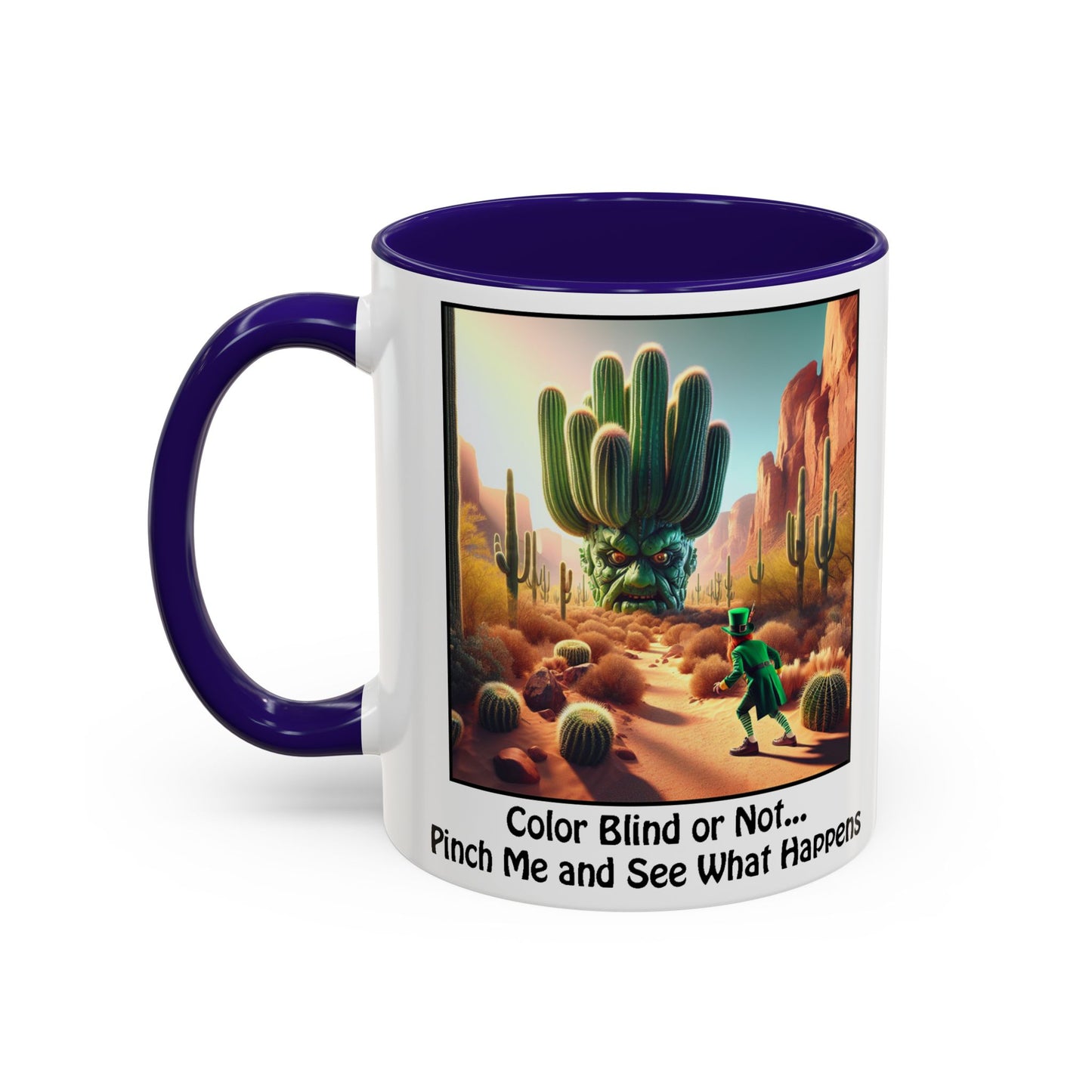 Pinch Me and See What Happens - St. Patrick's Day Mug - Colorful 11oz & 15oz Coffee Mugs