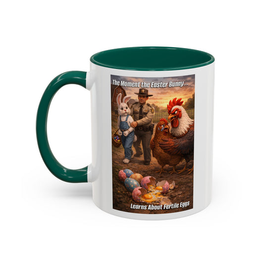 Easter Humor Mug — “The Moment the Easter Bunny Learns About Fertile Eggs” Accent Coffee Cup (11oz/15oz)