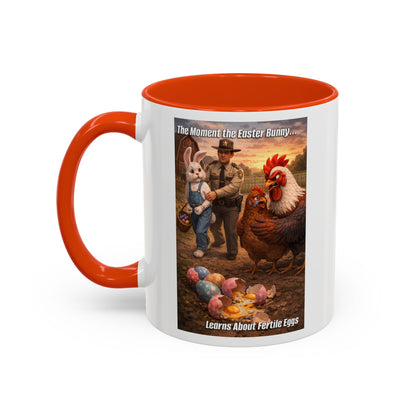 Easter Humor Mug — “The Moment the Easter Bunny Learns About Fertile Eggs” Accent Coffee Cup (11oz/15oz)