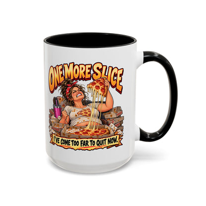 "One More Slice" – Fun Retro Female Pizza Lover - Accent Coffee Mug (11oz/15oz)