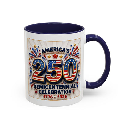 America’s Semicentennial 1776–2026 Celebration Accent Coffee Mug