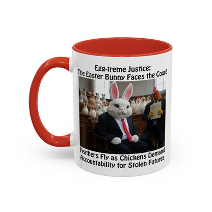Egg-treme Justice: The Easter Bunny Faces the Coop - Funny Easter Coffee Mug - Accent (11oz & 15oz)