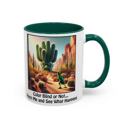 Pinch Me and See What Happens - St. Patrick's Day Mug - Colorful 11oz & 15oz Coffee Mugs