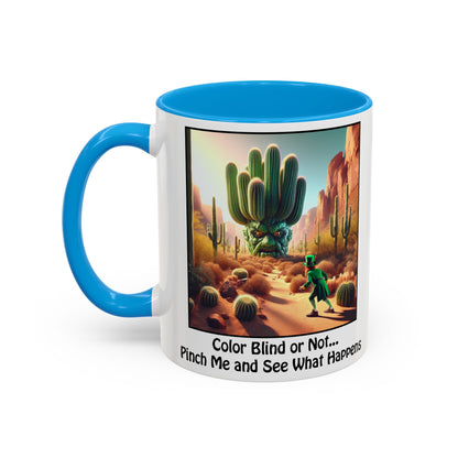 Pinch Me and See What Happens - St. Patrick's Day Mug - Colorful 11oz & 15oz Coffee Mugs
