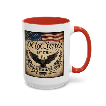 We The People 250th Anniversary Coffee Mug - Patriotic American Semicentennial Red or Blue Accent Mug