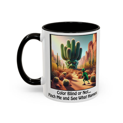 Pinch Me and See What Happens - St. Patrick's Day Mug - Colorful 11oz & 15oz Coffee Mugs