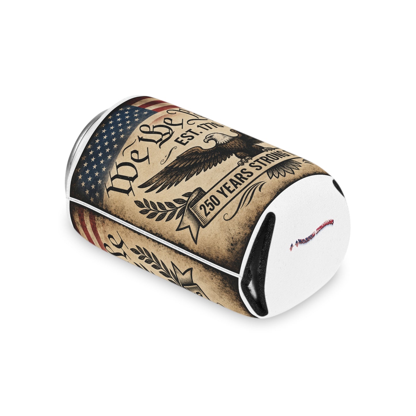 We the People 250 Years Strong Can Cooler – 1776–2026 Patriotic Beer and Soda Koozie