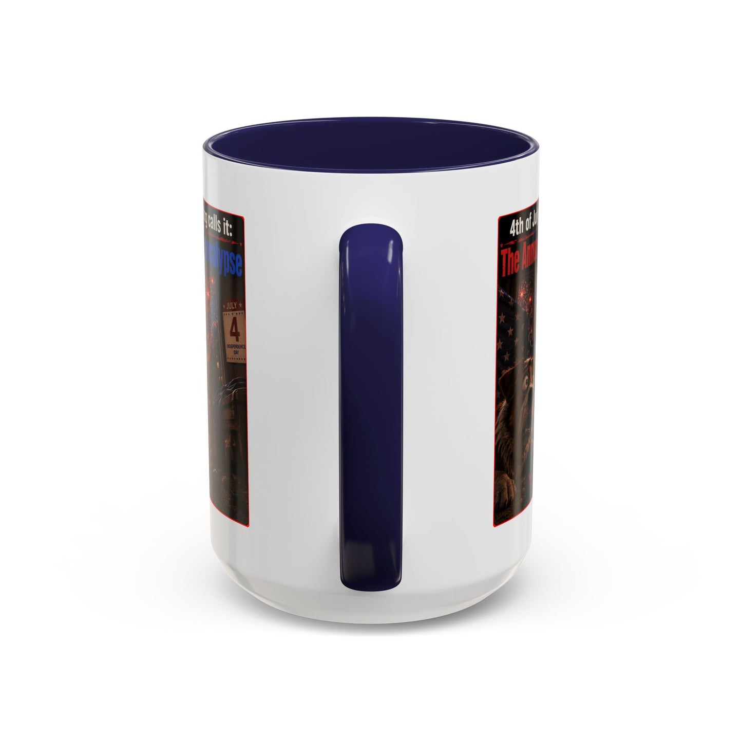 4th of July Dog Apocalypse Mug — Funny Fireworks Anxiety Accent Coffee Cup - Red, Blue or Black (11/15oz)