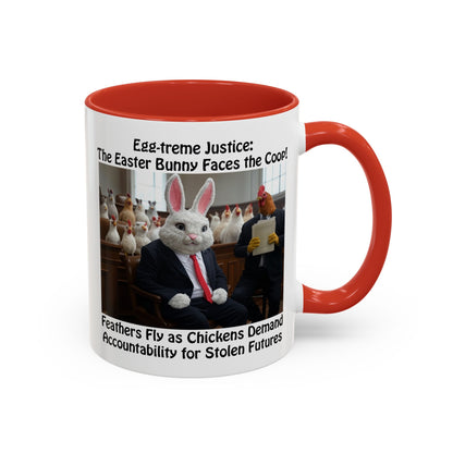 Egg-treme Justice: The Easter Bunny Faces the Coop - Funny Easter Coffee Mug - Accent (11oz & 15oz)