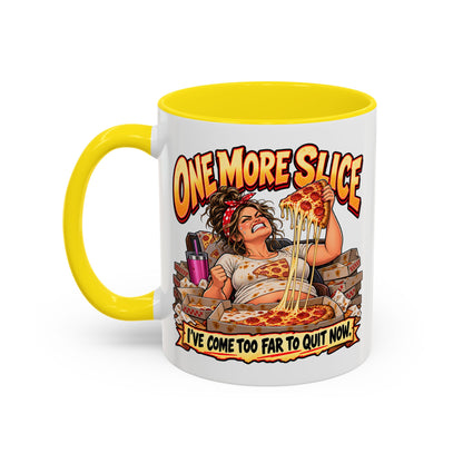 "One More Slice" – Fun Retro Female Pizza Lover - Accent Coffee Mug (11oz/15oz)